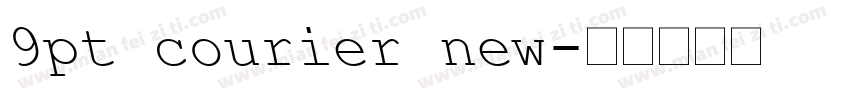 9pt courier new字体转换